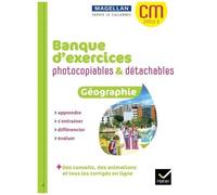 Sophie Le Callennec – Magellan Géographie CM – Banque d'exercices photocopiables – Éd. 2022