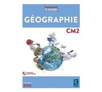 Géographie Cm2 (1 Cd-Rom)