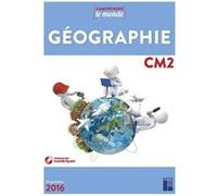 Géographie CM2 NE + évaluations + CD-Rom Alexandra Baudinault (Auteur), Daniel Le Gal (Auteur), Valérie Legros (Auteur)