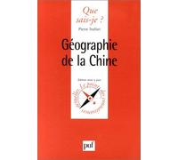Geographie De La Chine. Troisieme Edition