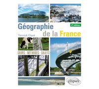 Géographie de la France - Yannick Clavé - Ellipses - broché - Scolaire / Universitaire