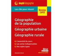 Géographie de la population, géographie urbaine, géographie rurale: Les clés pour réussir – Bréal