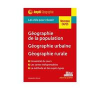 Géographie De La Population - Géographie Urbaine - Géographie Rurale - Nouveau Capes