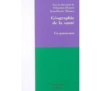 Géographie de la santé : Un panorama
