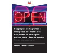 Géographie de l'agitation: émergence et mort des bars/boîtes de nuit à João Pessoa, dans l'État de Paraíba
