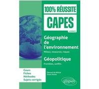 Géographie de l'environnement : milieux, ressources, risques ; Géopolitique : Frontières, conflits Simon Roche (Auteur), Edouard De Bélizal (Auteur), Yannick Clavé (Collection dirigée par)