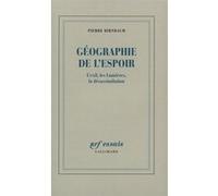 Géographie de l'espoir: L'exil, les Lumières, la désassimilation