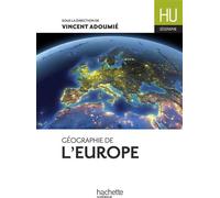 Géographie de l'Europe - Vincent Adoumié - Hachette Superieur - broché - Essai