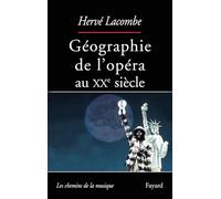 Géographie de l'opéra au XXe siècle