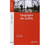 Géographie des conflits - Capes - Agrégation: Capes - Agrégation