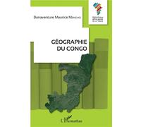 Géographie du Congo - Bonaventure Maurice Mengho - L'harmattan - broché - Etude