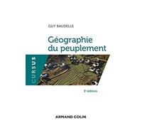 Géographie du peuplement - 3e éd.