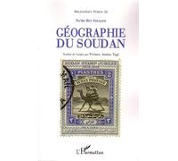 Géographie du Soudan - Na'um Bey Shuqayr - L'harmattan - broché - Essai