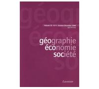 Geographie, economie, societe vol. 10 n. 4 octobre-decembre - Collectif - Technique Et Documentation - broché - Livre