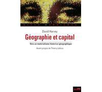 Géographie et capital: Vers un matérialisme historico-géographique
