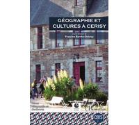 Géographie et cultures à Cerisy Numéro 93-94 - Francine Barthe-Deloizy - L'harmattan - broché - Revue