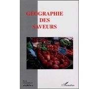 Géographie Et Cultures N° 50, Été 2004 - Géographie Des Saveurs
