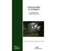Cynthia Ghorra-Gobin – Géographie et éthique (Géographie et Cultures n°74-75) – Broché (Occasion)