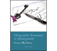 Géographie humaine et aménagement - Simon Marchéna - Amalthee - broché - Roman