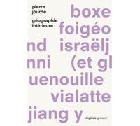 Géographie intérieure Collection Vingt-six - Pierre Jourde - Grasset - broché - Roman