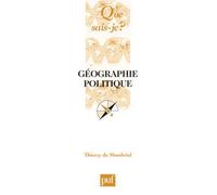 Géographie politique - Thierry de Montbrial - Que Sais-Je - Poche - Etude