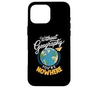 Géographie Sciences de la Terre Géographie Enseignant Écologie Géographe Coque pour iPhone 16 Pro Max
