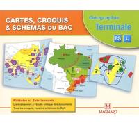 Géographie Tle Es/L Cartes, Croquis & Schémas Du Bac - Méthodes Et Entraînements