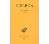 Géographie. Tome V : Livre VIII (Grèce) - Strabon - Belles Lettres - relié - Livre