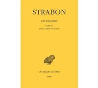 Géographie. Tome XII. Livre XV Strabon (Auteur), Pierre-Olivier Leroy (Edité par)