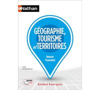 Géographie, tourisme et territoires - N° 32 Retenir l'essentiel, Année 2021 - Isabelle Juguet - Nathan - broché - Essai