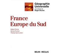 Géographie universelle : France, Europe du sud