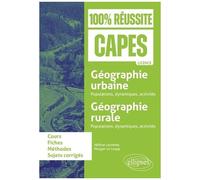 Géographie Urbaine - Populations, Dynamiques, Activités - Géographie Rurale - Populations, Dynamiques, Activités