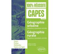 Géographie urbaine : populations, dynamiques, activités ; Géographie rurale : populations, dynamiques, activités CAPES d'histoire-géographie - Hélène Lacomba - Ellipses - broché - Manuel