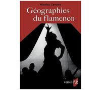 Géographies Du Flamenco
