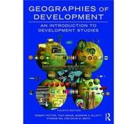 Geographies of Development by David Smith Robert Potter, Tony Binns, Jennifer A Elliott, Etienne Rhodes University Nel (Auteur)