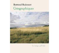 Géographiques divagations - Bertrand Redonnet - Le Temps Qu'il Fait - broché - Roman