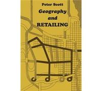 Geography and Retailing by Peter Scott Paperback Book Peter Scott (Auteur)