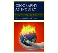 Geography as Inquiry by Jack Zevin Jack Zevin, Mark Newman (Auteur)
