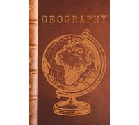 Geography: Charlotte Mason Inspired Geography Notebook for Maps, Narrations, and Study | 5.5 x 8.8 Student Size with Lined Pages, Grid Map Making Pages, and Blank Maps