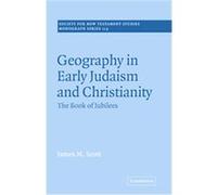Geography in Early Judaism And Christianity, SOCIETY FOR NEW TESTAMENT STUDIES MONOGRAPH SERIES Agnes Petocz (Auteur)