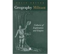 Geography Militant Felix Driver (Auteur)