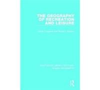 Geography Of Recreation & Leisure Isobel Cosgrove, Richard Jackson (Auteur)