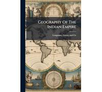Geography Of The Indian Empire