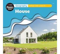 Geography: What We Live In - House