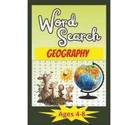 Geography Word Search Book for Kids Ages 4-8: Fun and Educational Puzzles to Help Kids Explore Countries, Capitals, and Landmarks Around the World, 6x9 inches, 50 Pages