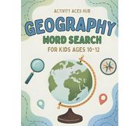 Geography Word Search for Kids Ages 10-12: Fun and Educational Puzzle Book with Countries, Capitals, Continents & Landmarks | Brain-Boosting Activity Book for Smart Kids