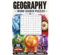 Geography: Word Search Puzzle Book Featuring Places, Natural Wonders And Phenomena From Around the World - Countries, Capitals, Mountains, Rivers & ... 6x9 Inches | For Adults, Seniors & Teenagers