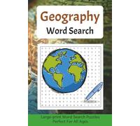 Geography Word Search Puzzle Book: Word Searches with Easy to Read Print about Geography, Countries, Map Vocabulary and More | 6x9 Inches, 120 Pages | ... Perfect for Road Trips & Leisure Time