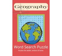 Geography Word Search Puzzle: Geography Word Search Puzzle Book: Word Searches with Easy to Read Print about Landscapes, Terrain, Maps, and More | 6x9 ... Gift for Vacations, Holidays, and Leisure.
