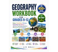 Geography Workbook for Grades 9-12: Maps, Countries, Climate, Population & Culture - 450+ No-Prep Review Questions with Answer Key & Diagrams